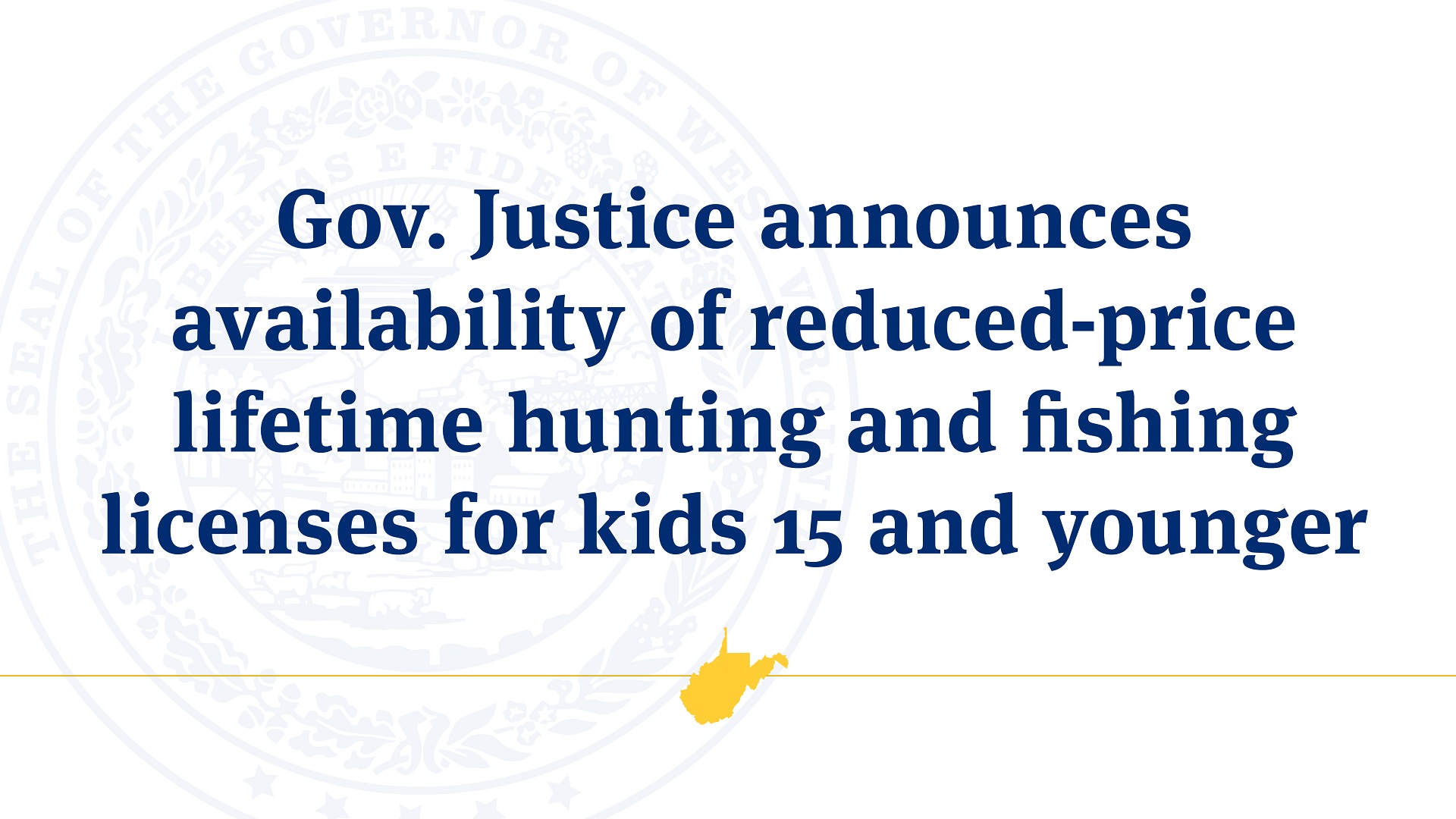 Gov. Justice announces availability of reducedprice lifetime hunting